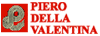 PIERO DELLA VALENTINA & C. spa