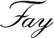 FAY